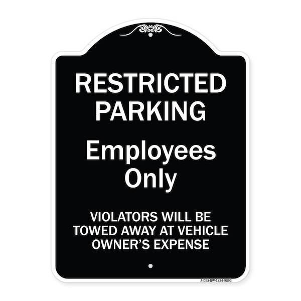 Designer Series-Restricted Parking Employees Violators Will Be Towed V, 24" x 18", BW-1824-9893